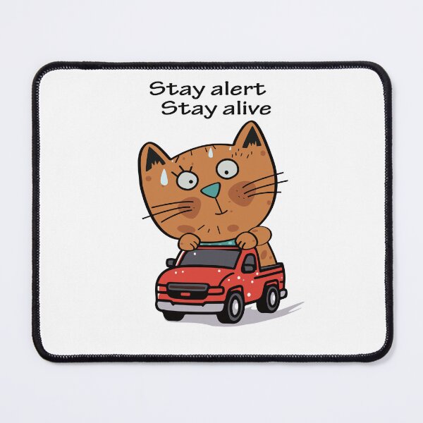 Item preview, stay alert stay alive designed and sold by SiMinDesigns.