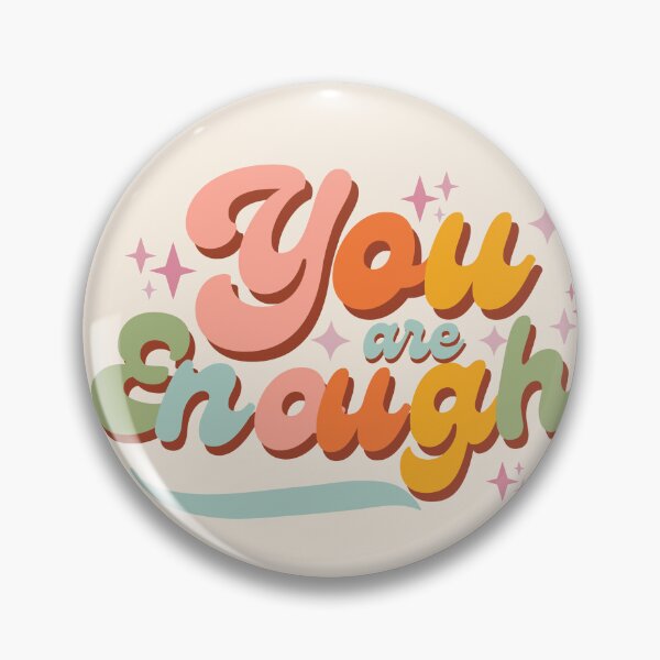Item preview, You Are Enough designed and sold by ohappidayz.