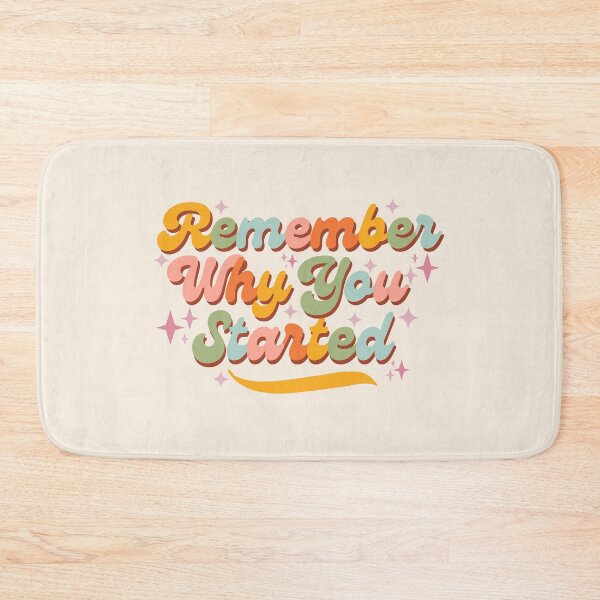 Item preview, Remember why you started designed and sold by ohappidayz.