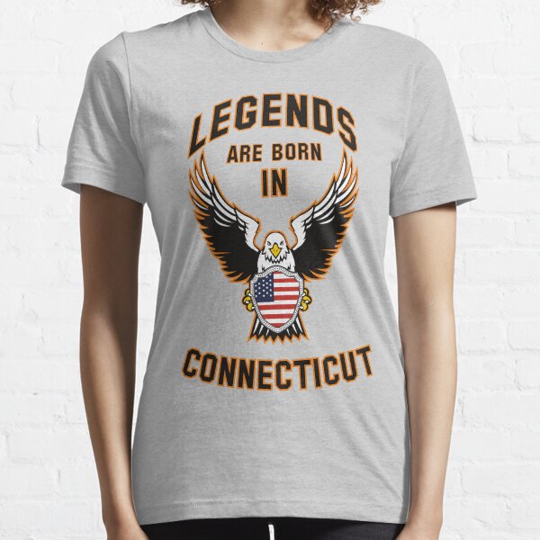 Legends are born in Connecticut Essential T-Shirt