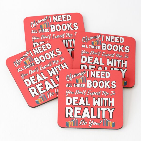 Item preview, I Do Need All These Books | Reality Is Overrated designed and sold by McThingummy.