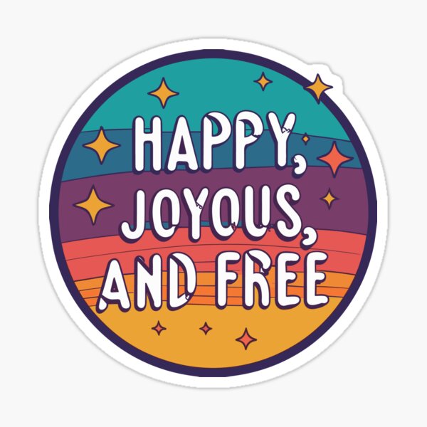 Item preview, Happy, Joyous, Free, Motivational, Inspirational, Retro designed and sold by Magic Love Art Print.
