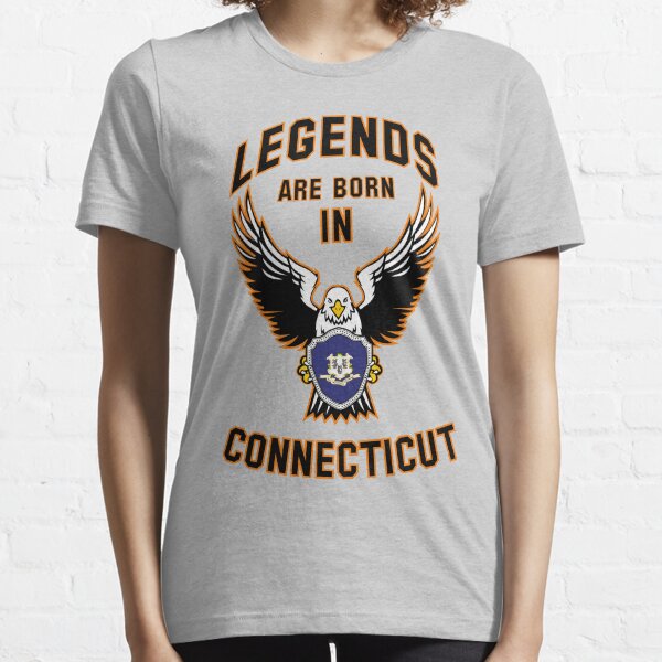 Legends are born in Connecticut Essential T-Shirt