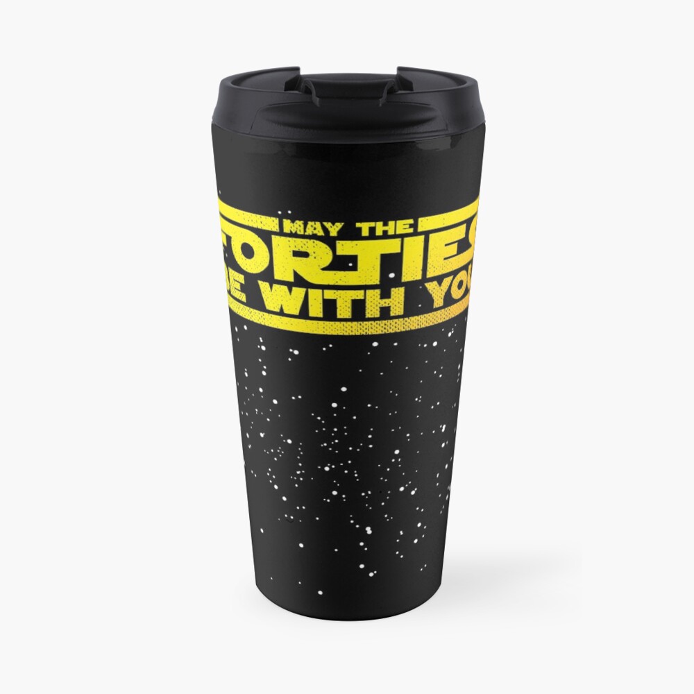May The Forties Be With You Vintage 40th Birthday Distressed Star Illustration Travel Mug