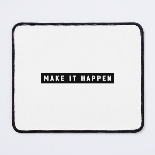 Item preview, Make It Happen Design - Funny Motivational Inspirational Quote designed and sold by Jesticker.