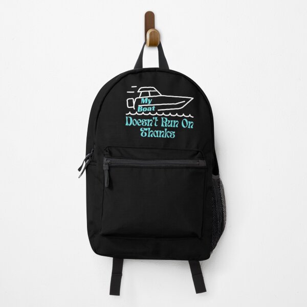 Item preview, Boat Doesn't Run On 'Thanks' designed and sold by StoneybrokeM.