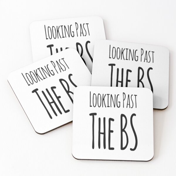 Item preview, Looking Past The BS designed and sold by Art With Impact – Statement Art & Apparel for Deep Thinkers.