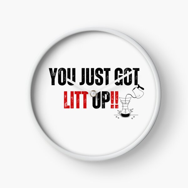 Item preview, You Just Got Litt Up designed and sold by Kidadesigns.