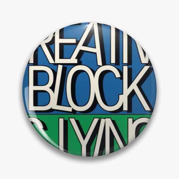 Item preview, Your creative block is lying to you  designed and sold by The Lone  vendor.