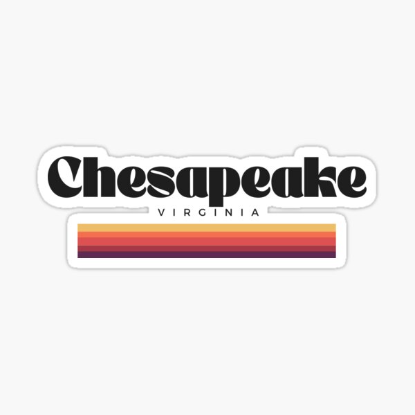 Item preview, Chesapeake Virginia Sticker designed and sold by Ewhitehousee.