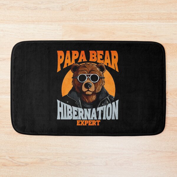 Item preview, Papa Bear Hibernation Expert designed and sold by RockBeeDesigns.