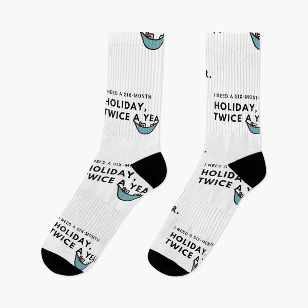 Item preview, I need a six-month holiday, twice a year. designed and sold by Meowguar.