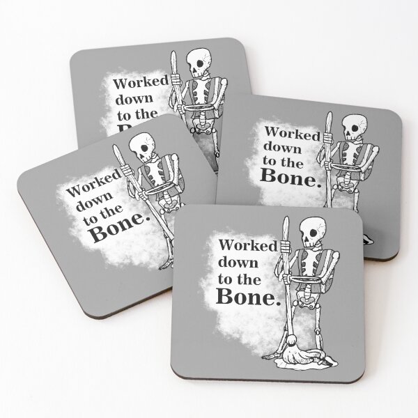 Item preview, Worked Down to the Bone (text) designed and sold by TooMnyUsernames.