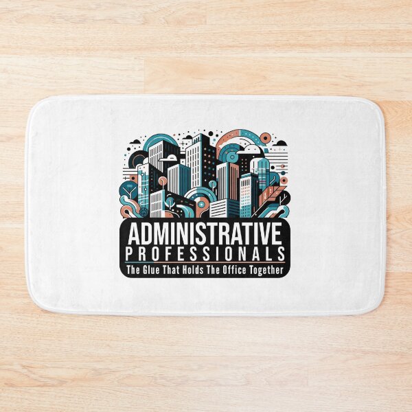 Item preview,  Administrative Professionals The Glue that Holds the Office Together - Witty Admin Quote designed and sold by TeesYouWant.