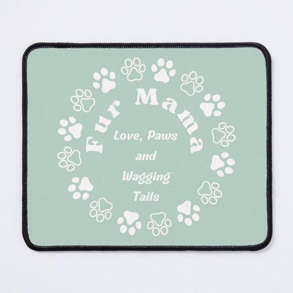 Item preview, Fur Mama: Love, Paws and Wagging Tails designed and sold by InnerGrow.
