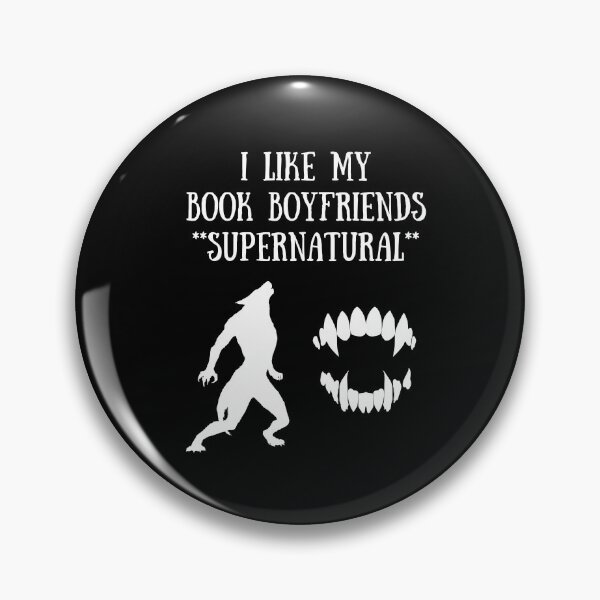 Item preview, I Like My Book Boyfriends Supernatural designed and sold by DebbieDoesBooks.