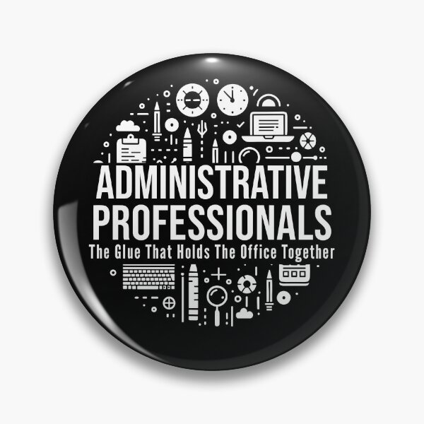 Item preview, Administrative Professionals The Glue that Holds the Office Together - Witty Admin Quote designed and sold by TeesYouWant.