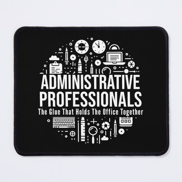 Item preview, Administrative Professionals The Glue that Holds the Office Together - Witty Admin Quote designed and sold by TeesYouWant.