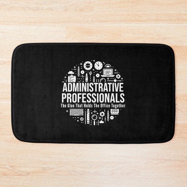 Item preview, Administrative Professionals The Glue that Holds the Office Together - Witty Admin Quote designed and sold by TeesYouWant.