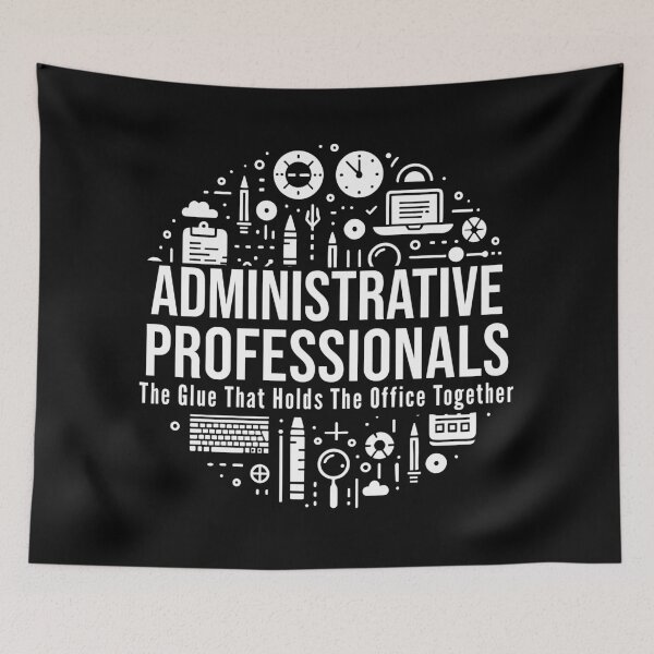 Item preview, Administrative Professionals The Glue that Holds the Office Together - Witty Admin Quote designed and sold by TeesYouWant.