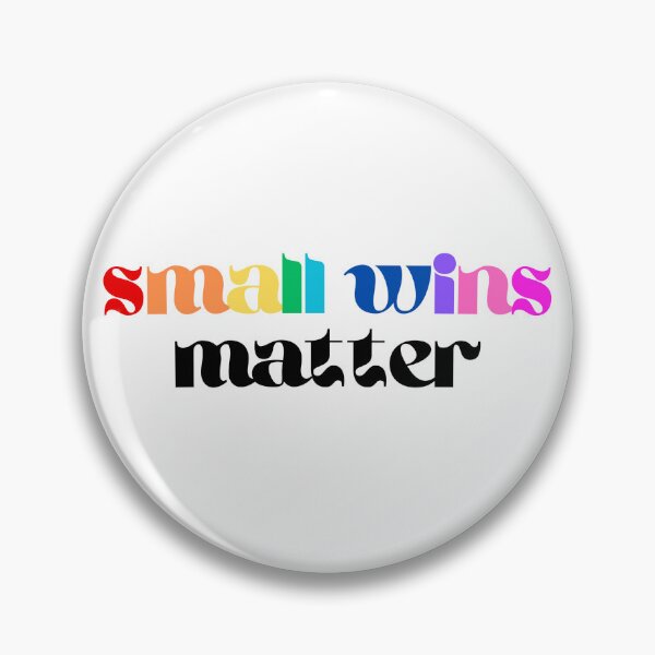 Item preview, Small Wins Matter designed and sold by caroandchar.