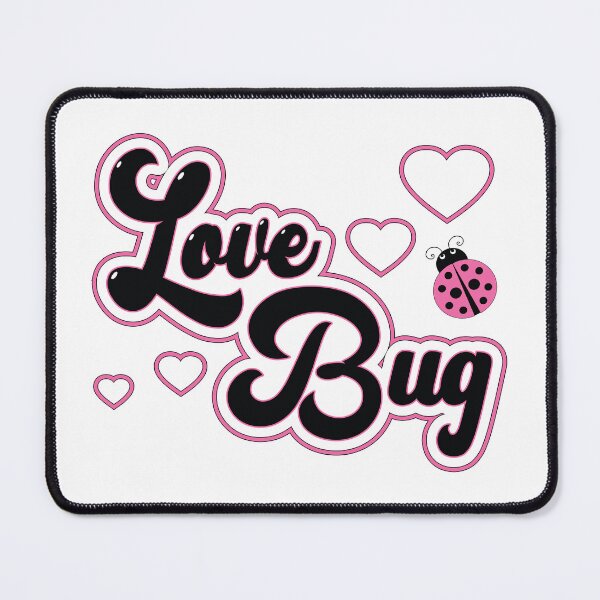 Item preview, Love Bug - Fun Pet Nickname Lady Bug Logo Slogan designed and sold by Harlake.