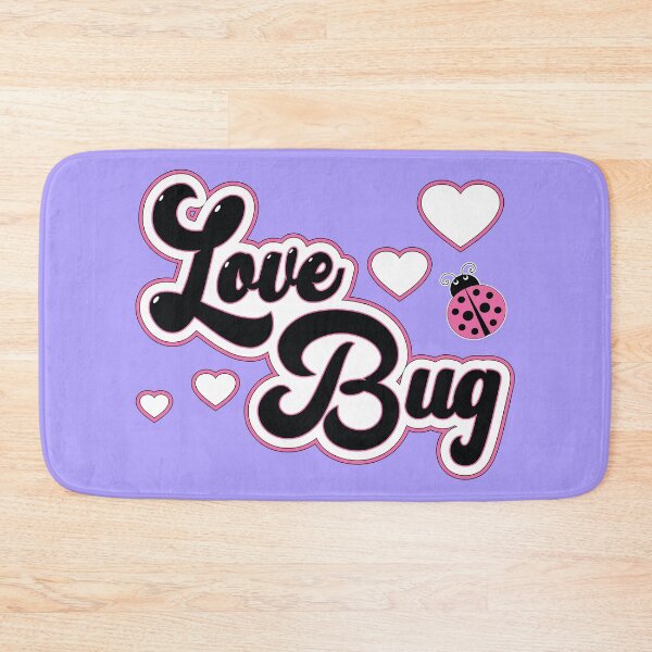 Item preview, Love Bug - Fun Pet Nickname Lady Bug Logo Slogan designed and sold by Harlake.