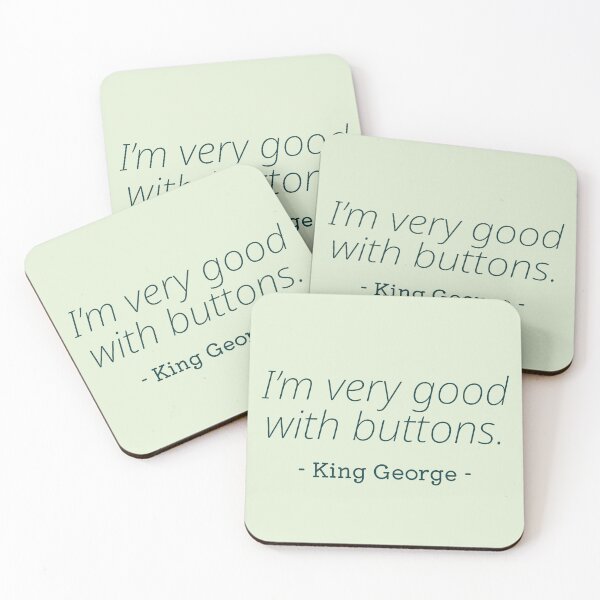 Item preview, I’m very good with buttons -Young George designed and sold by Laura_S _13.