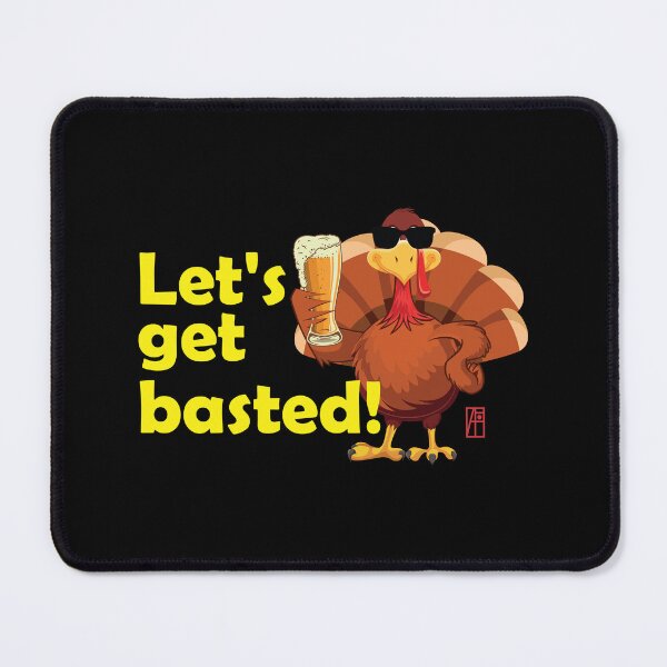 Item preview, Let's get basted! - Happy Thanksgiving Day - Good fun designed and sold by ArtProjectShop.