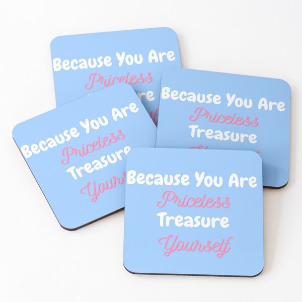 Item preview, Because You Are Priceless Treasure Yourself designed and sold by ChibiCollectors.