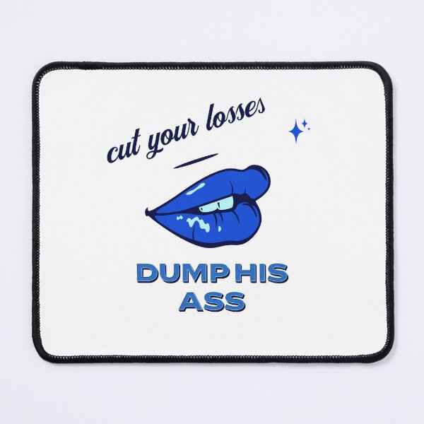 Item preview, dump your boyfriend designed and sold by signcraftdesign.