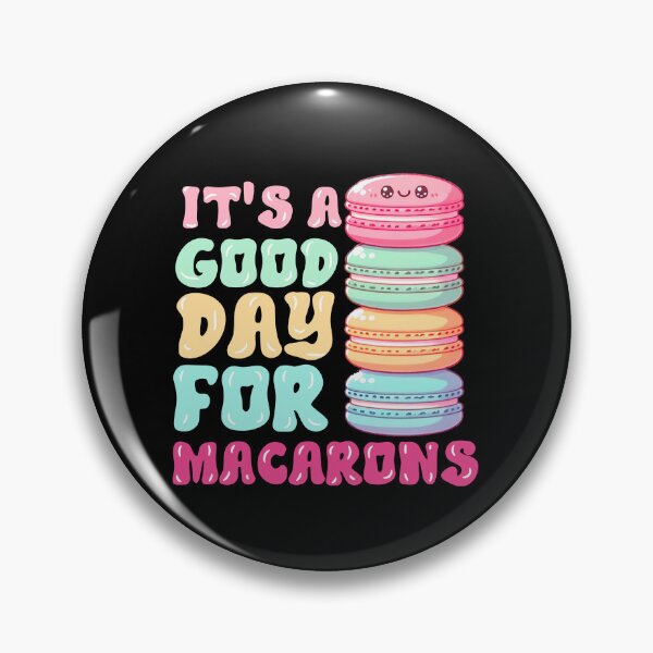 Item preview, Macarons Cookies Baker French Dessert Funny Macaron Lover designed and sold by maninpos23.