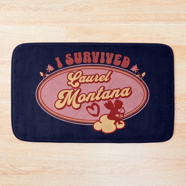 Item preview, I Survived Laurel Montana (for the love of Montana) designed and sold by Gilby-Designs.