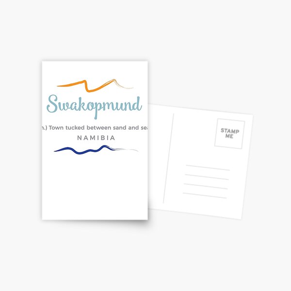 Swakopmund – (n)noun – Namibia Postcard