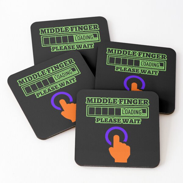 Item preview, Middle Finger Loading Please Wait   designed and sold by WoodburyLake.
