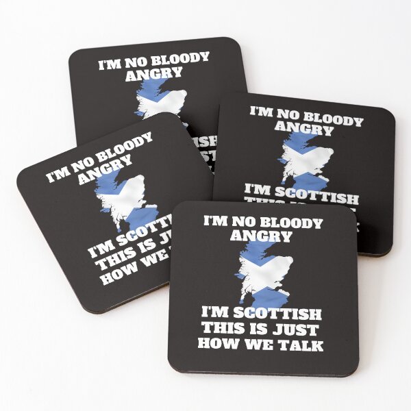 Item preview,  I'm No Bloody Angry I'm Scottish this is Just How We Talk designed and sold by AngelArtss.