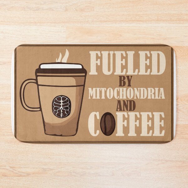 Artikelvorschau, Angetrieben durch Mitochondrien und Kaffee entworfen und verkauft von Stick-Artistry.