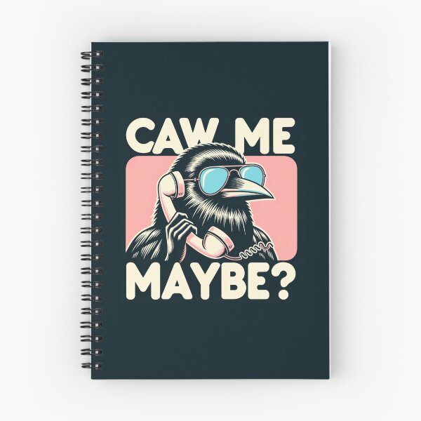 Item preview, Caw Me Maybe? Crow designed and sold by ZenEverAI.