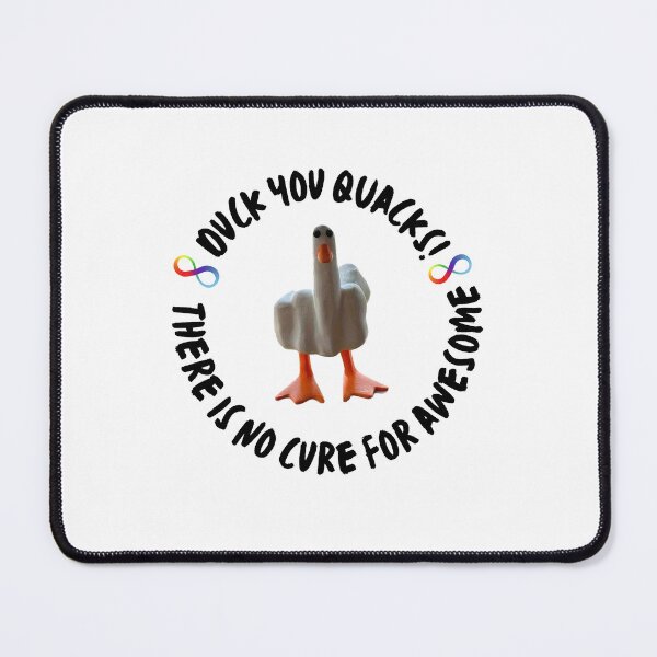 Item preview, Duck you Quacks! There is no cure for awesome designed and sold by fierceautie.