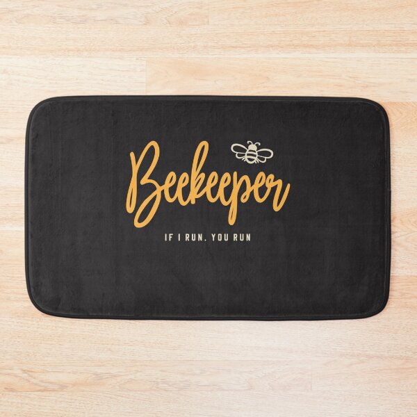 Item preview, Beekeeper If I Run, You Run designed and sold by cidolopez.