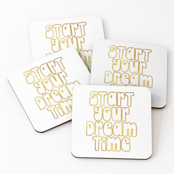 Item preview, Start Your Dream Time designed and sold by franktact.