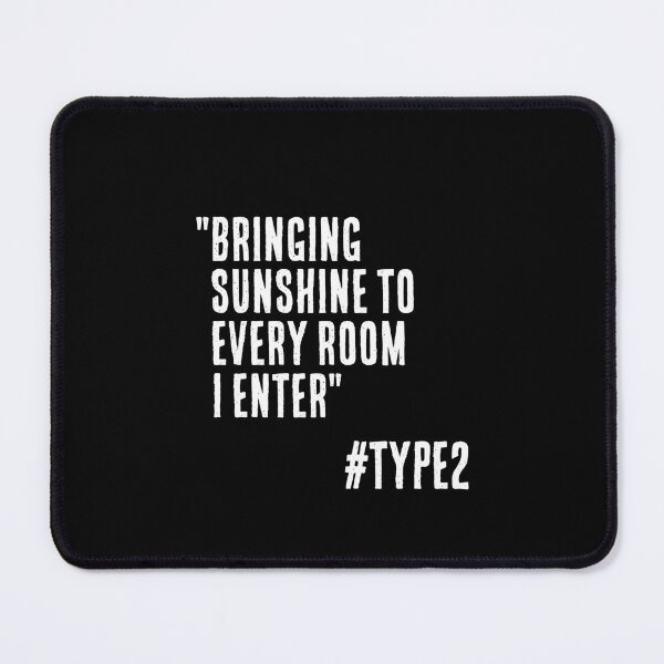 Item preview, Enneagram Type 2 Funny Quote Bringing Sunshine to Every Room I Enter The Giver The Helper designed and sold by JapanBubble.