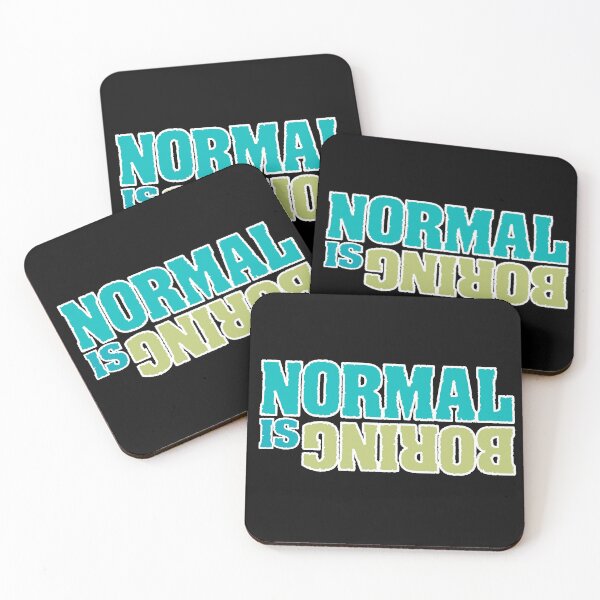 Item preview, Don't be normal that's boring designed and sold by ELK20.