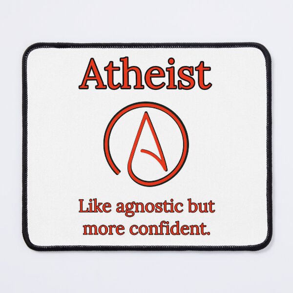 Item preview, Atheist like agnostic but more confident designed and sold by Rachel the Artist .