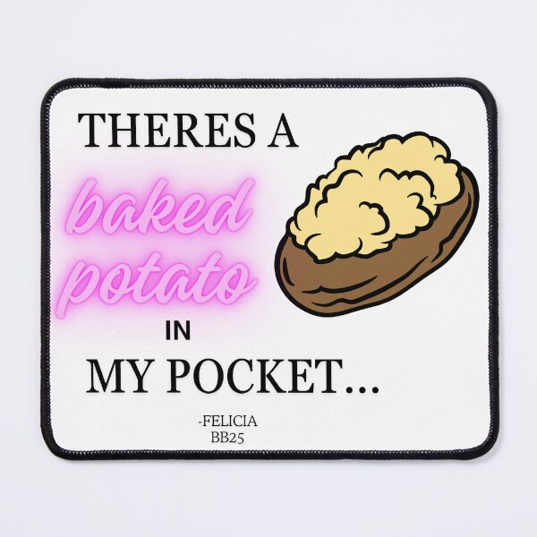 Item preview, "Theres a baked potato in my pocket" designed and sold by StudioSamanthaa.
