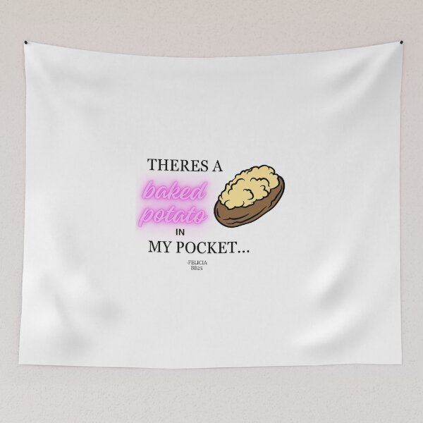 Item preview, "Theres a baked potato in my pocket" designed and sold by StudioSamanthaa.