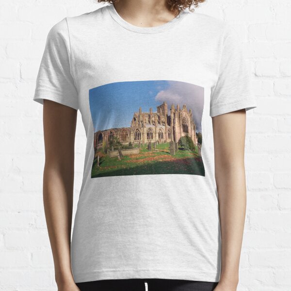 Melrose Abbey , Scotland Essential T-Shirt