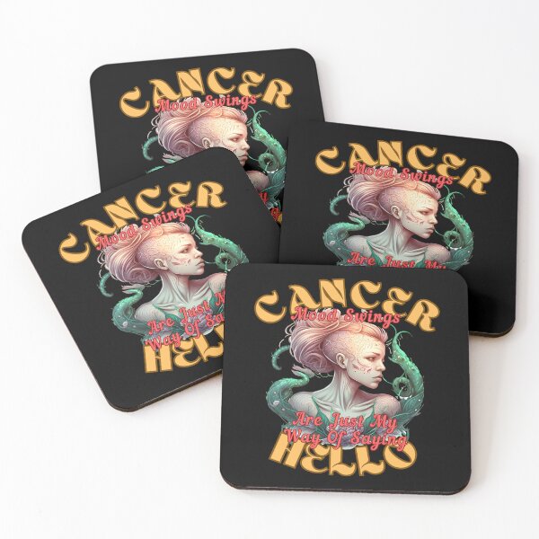 Item preview, Cancer: Mood Swings Are Just My Way Of Saying Hello. cancer july designed and sold by ZodiacWonders.