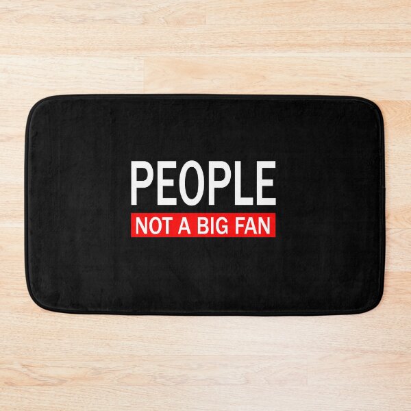 Item preview, Not a big fan designed and sold by nimmitrends.