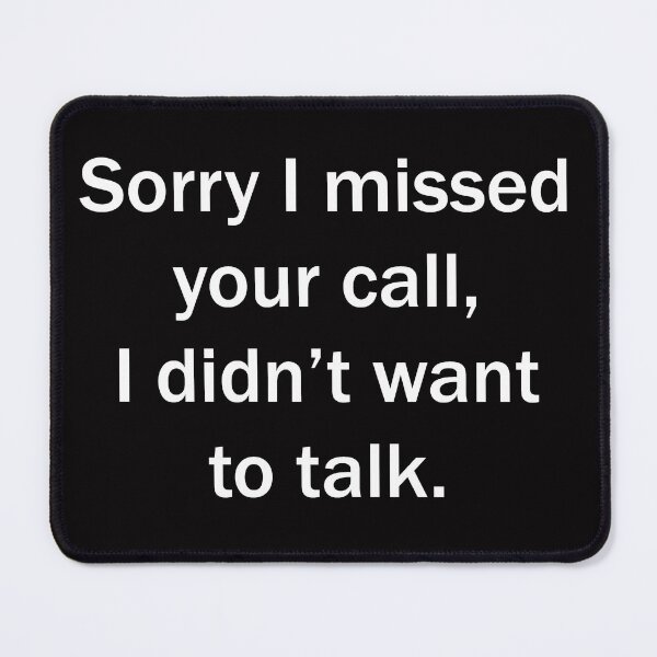 Item preview, Sorry, I'm missed your call designed and sold by nimmitrends.